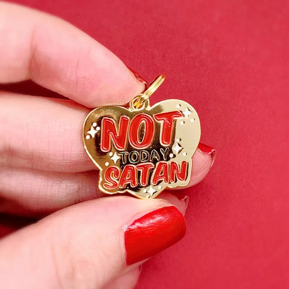 Not Today Satan Pet Charm (FINAL SALE)