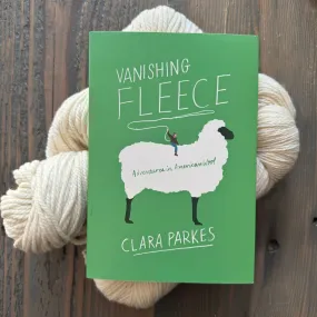 Vanishing Fleece by Clara Parkes - Signed Copy